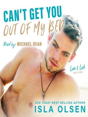 cover image of Can't Get You Out of My Bed